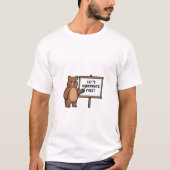 Cute Brown Bear Pointing to Let's Hibernate First  T-shirt (Voorkant)