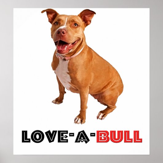 Cute Brown Pittie Love-a-Bull Poster (Voorkant)