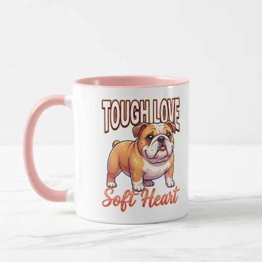 Cute Bulldog Valentine – Tough Love Soft Heart Mok (Links)