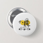 Cute Bumblebee Bee Yourself  Ronde Button 5,7 Cm (Voorkant /achterkant)