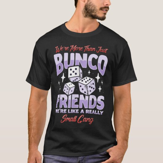 Cute Bunco Night Squad Kleding Spel Bunco  T-shirt (Voorkant)