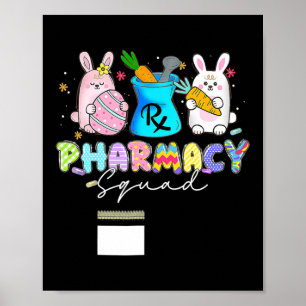 Cute Bunny Pharmacist Squad Happy Paast Poster