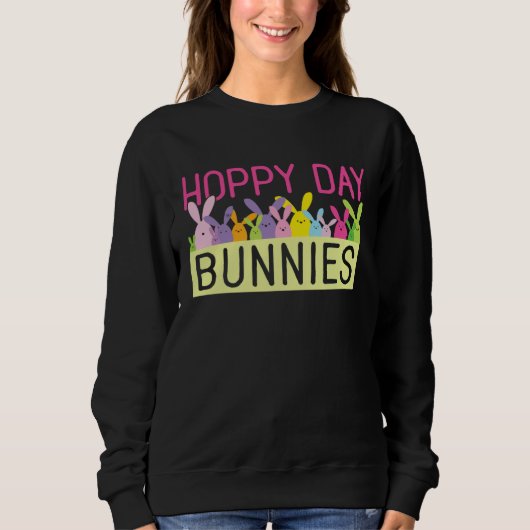 Cute Bunny Rabbit Hoppy Day Bunnies Happy Trui (Voorkant)