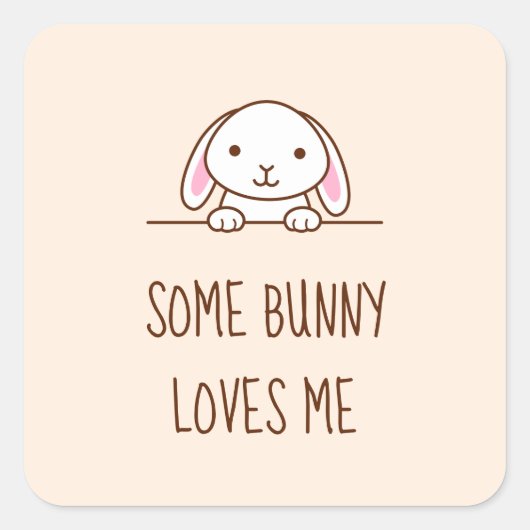 Cute Bunny Rabbit Peking boven Quote Vierkante Sticker (Voorkant)