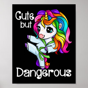 Cute but Dangerous Funny Karate Unicorn Girl Poster