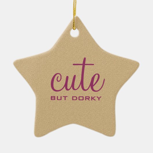 Cute but Dorky Star Ornament (Voorkant)