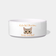 Cute but Psycho Ceramic Pet Bowl. with Cat Design