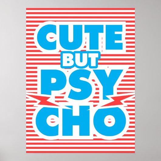Cute but Psycho, model 2 Poster (Voorkant)