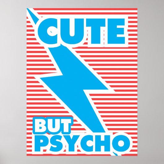 Cute but Psycho Poster (Voorkant)