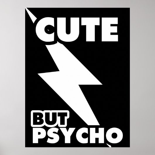 Cute but Psycho Poster (Voorkant)