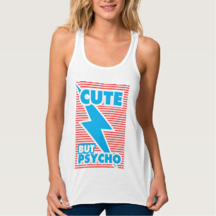 Cute but Psycho Tanktop