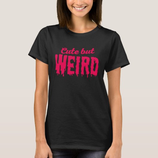 Cute But Weird Spooky Horror Girly Punk Emo Goth H T-shirt (Voorkant)