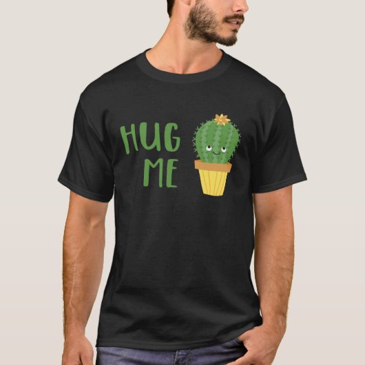 Cute Cactus  Hug Me T-shirt (Voorkant)