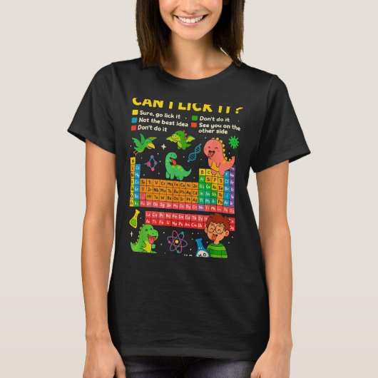Cute Can I Lick It Dino Periodic Table Science Hum T-shirt (Voorkant)