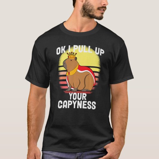 Cute Capybara OK I Pull Up Capybara Meme Retro T-shirt (Voorkant)
