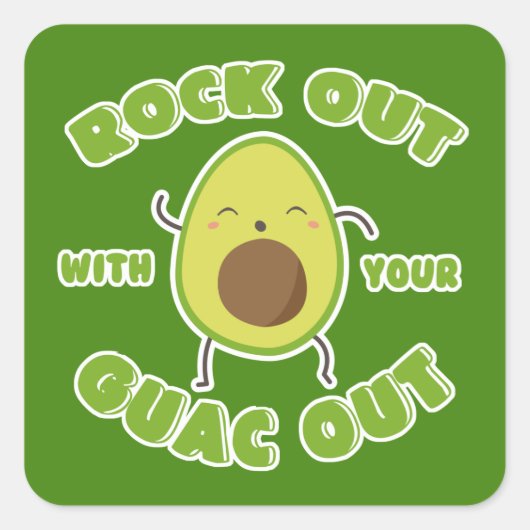 Cute Cartoon Avocado "Rock out with Your Guac out" Vierkante Sticker (Voorkant)