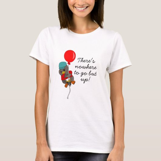 Cute Cartoon Bird on Balloon Inspirerend Quote T-shirt (Voorkant)