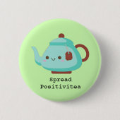 Cute cartoon "spread positivitea"-thee ronde button 5,7 cm (Voorkant)