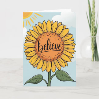 Cute Cartoon Sunflower "Believe" Inspirational  Kaart