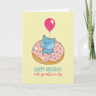 Cute Cat Donut Pun Sprinkles op top Funny Birthday Kaart