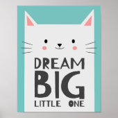 Cute Cat Dream Big Quote Kinder Neursery Room Poster (Voorkant)