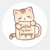 Cute Cat Hug Coffee Love Language Ronde Sticker (Voorkant)
