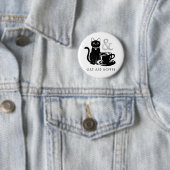 Cute Cat Lover Coffee Lover Black and White Ronde Button 5,7 Cm (In situ)