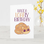 Cute Cat Lover Loaf Loaf of Bread Pun Funny Birthd Kaart (Gele Bloem)