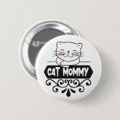 Cute Cat mama dierenvrienden Ronde Button 5,7 Cm (Voorkant /achterkant)