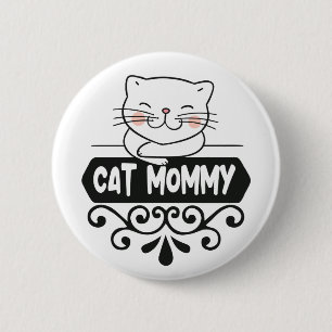 Cute Cat mama dierenvrienden Ronde Button 5,7 Cm