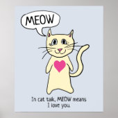 Cute Cat Meow Poster (Voorkant)