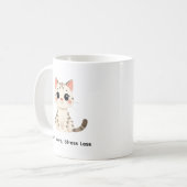 Cute Cat Quote Coffee Mug Koffiemok (Voorkant links)