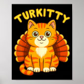 Cute Cat Turkey Funny Thanksgiving For Men Women K Poster (Voorkant)