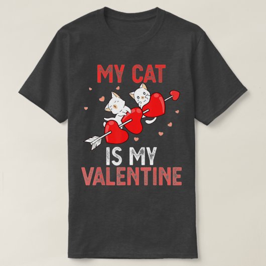 Cute Cat Valentijn My Cat is mijn Valentijn Kat k T-shirt (Design voorkant)
