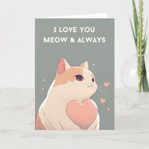 Cute Cat Valentijnsdag Kaart Meow en Altijd