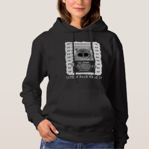 Cute Catnip maakte dat ik het deed met kat Mugshot Hoodie