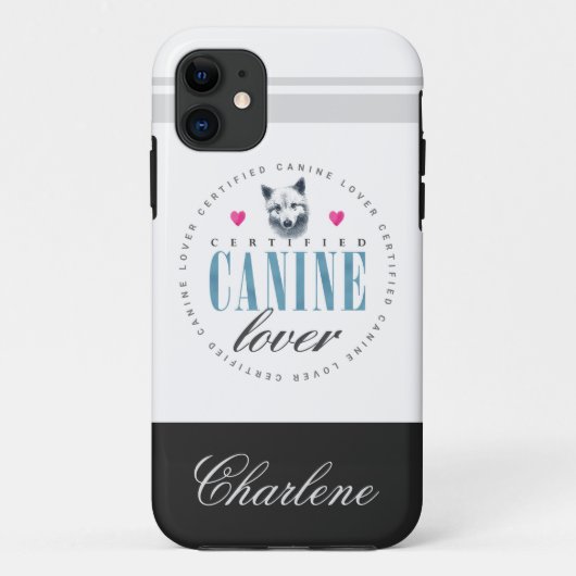 Cute Certified Canine Lover Voeg Jouw naam toe Case-Mate iPhone Case (Achterkant)