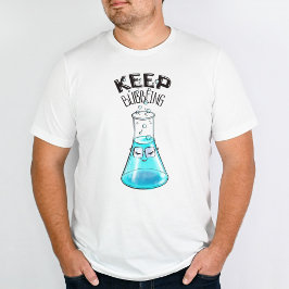 Cute Chemistry Funny Nerdy Lab Character T-shirt