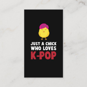 Cute Chicken Korea Pop Lover K-Pop Fan Girl Visitekaartje