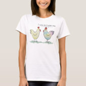Cute Chicken was een paaseieren T-shirt (Voorkant)