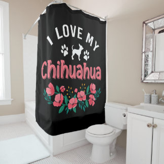 Cute Chihuahua Dog I Love My Chihuahua Dog Douchegordijn