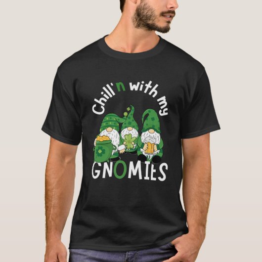Cute Chill n With My Gnomies  St Patricks day hand T-shirt (Voorkant)