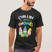 Cute Chillinu2019 met mijn Gnomen Squad Happy East T-shirt (Voorkant)