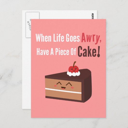 Cute Chocolate Cake met Funny, maar True Quote Briefkaart (Voorkant / Achterkant)