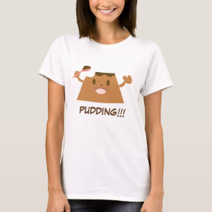 Cute Chocolate PUDDING!!! T-shirt
