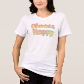 Cute "Choose Happy" Pastel Rainbow Tri-Blend Shirt (Voorkant)