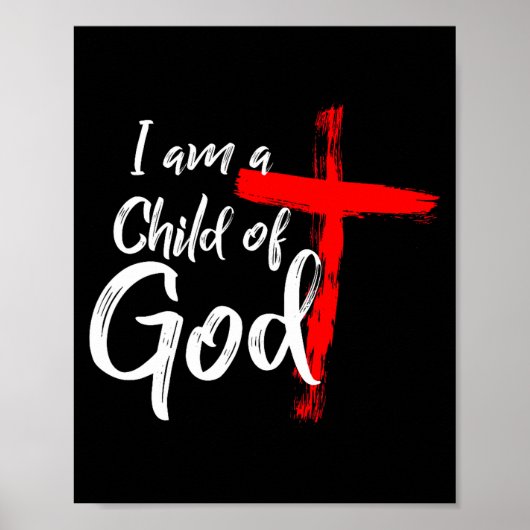 Cute Christian Salvation Quote Gift I Am A Child O Poster (Voorkant)