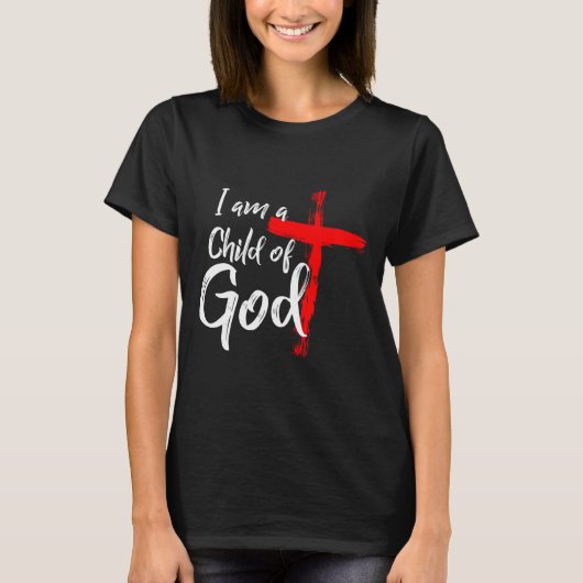 Cute Christian Salvation Quote Gift I Am A Child O T-shirt (Voorkant)