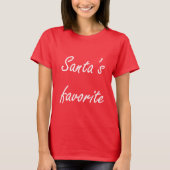 Cute Christmas Tee (Santa’s Favorite) T-shirt (Voorkant)