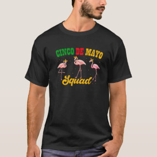 Cute Cinco De Mayo Squad Sombrero Flamingos Mexico T-shirt